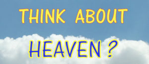 Think About Heaven